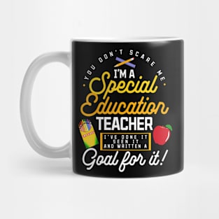 Im A Special Education Teacher Teach Sen Sped Educator Mug